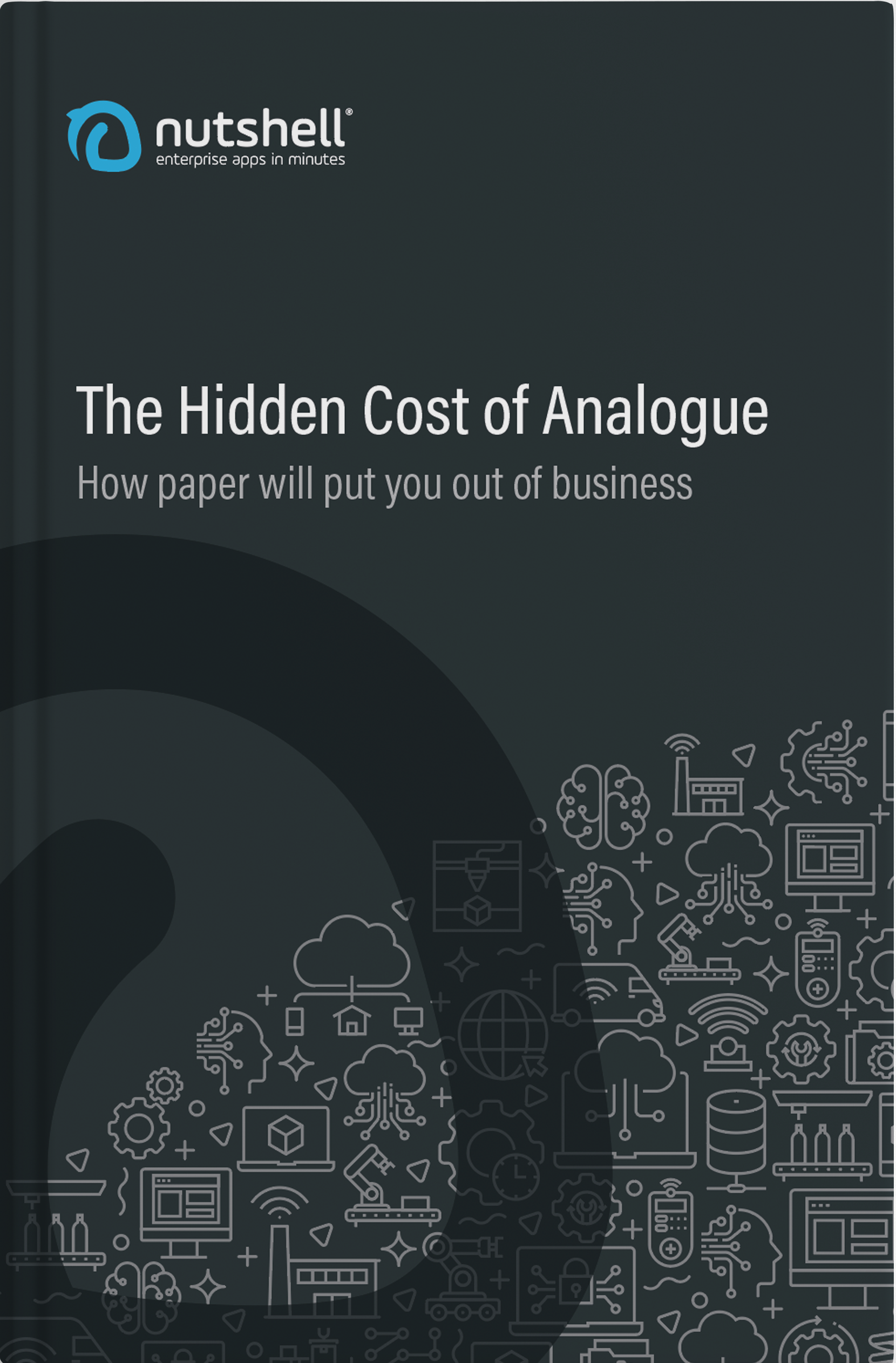 Nutshell Apps eBook - Hidden cost of analogue